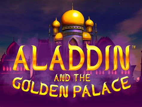 Slot Aladdin And The Golden Palace